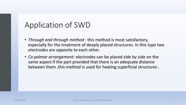 SWD/ Short wave diathermy Dr Akshay Shetty.pptx