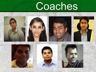 Coaches
 
