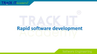 Rapid software development
 