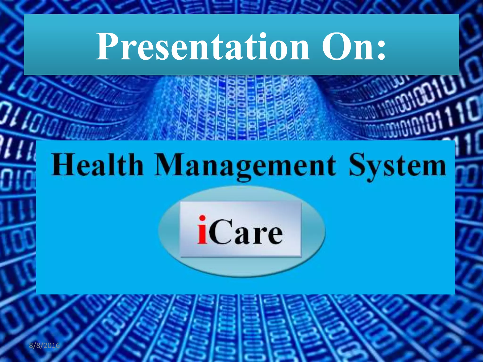 Presentation On:
8/8/2016
 
