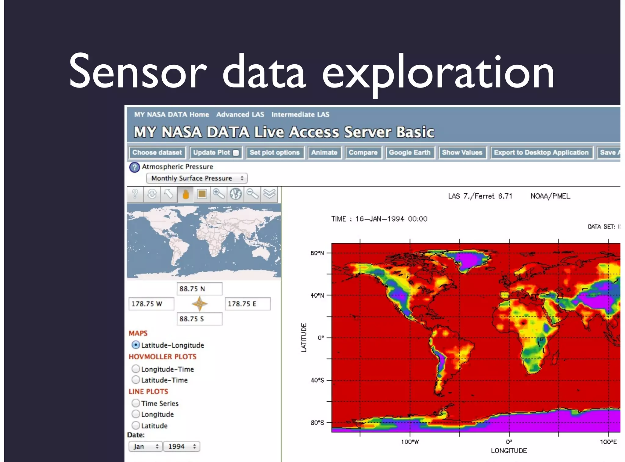 Sensor data exploration




           29
 