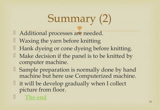 Sweater Making Process Sweater production process | PPT