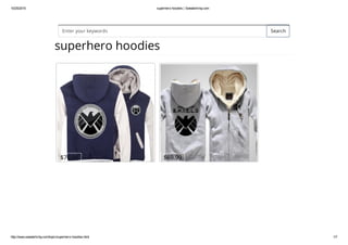 10/25/2015 superhero hoodies | Sweatshirtxy.com
http://www.sweatshirtxy.com/topic/superhero­hoodies.html 1/7
superhero hoodies
Enter your keywords Search
$76.99 $69.99
 