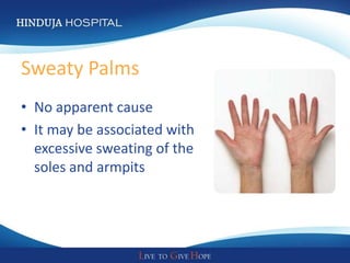 Sweating Plums Sweaty Palms - by Hinduja Hospital | PPSX