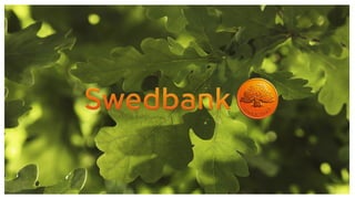 Swedbank Corporate Presentation, October 25 2016
