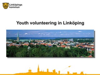 Youth volunteering in Linköping 