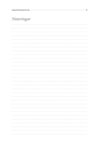 SVENSKA HÖFTPROTESREGISTRET 2008   105




Noteringar
 