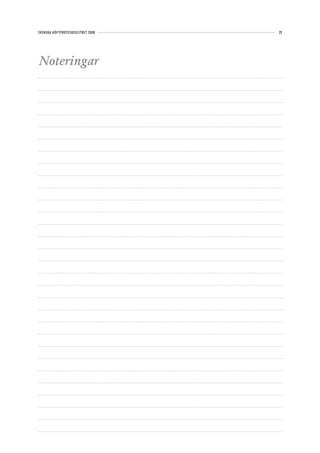 SVENSKA HÖFTPROTESREGISTRET 2008   23




Noteringar
 