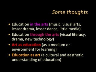 Education out of step…Increased effort has to be made to establish synergies between knowledge, skills and creativity. With few exceptions educational politics gets no further than paying lip service to these ideas.