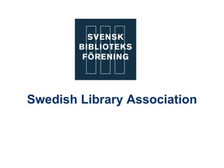 Swedish Library Association
 
