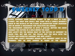 Thomas Pecket PrestThomas is a witteronFleet Street. He’sinterested in SweeneyafterhisarrivalonFleet Street, and he writted a bookabouthim.