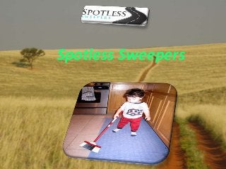 Spotless Sweepers
 