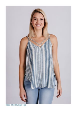 Take The Plunge Top
 