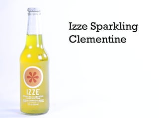 Izze Sparkling
Clementine
 