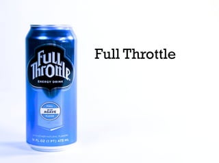 Full Throttle
 