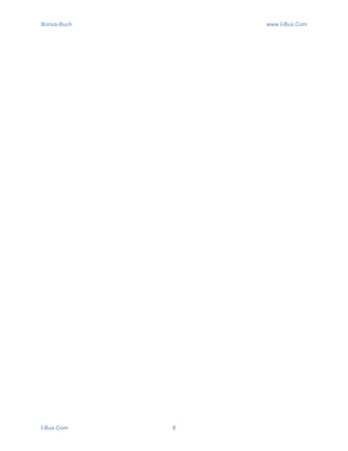 Bonus-Buch www.I-Bux.Com
I-Bux.Com 8
 