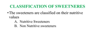 Sweetners | PPTX