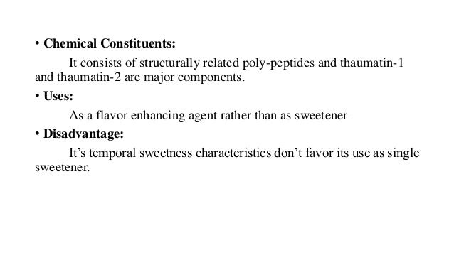 Sweetners