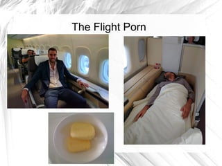 The Flight Porn
 