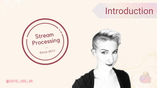 Sweet Streams Are Made of These: Data Driven Development for Stream Processing