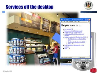 Services off the desktop 