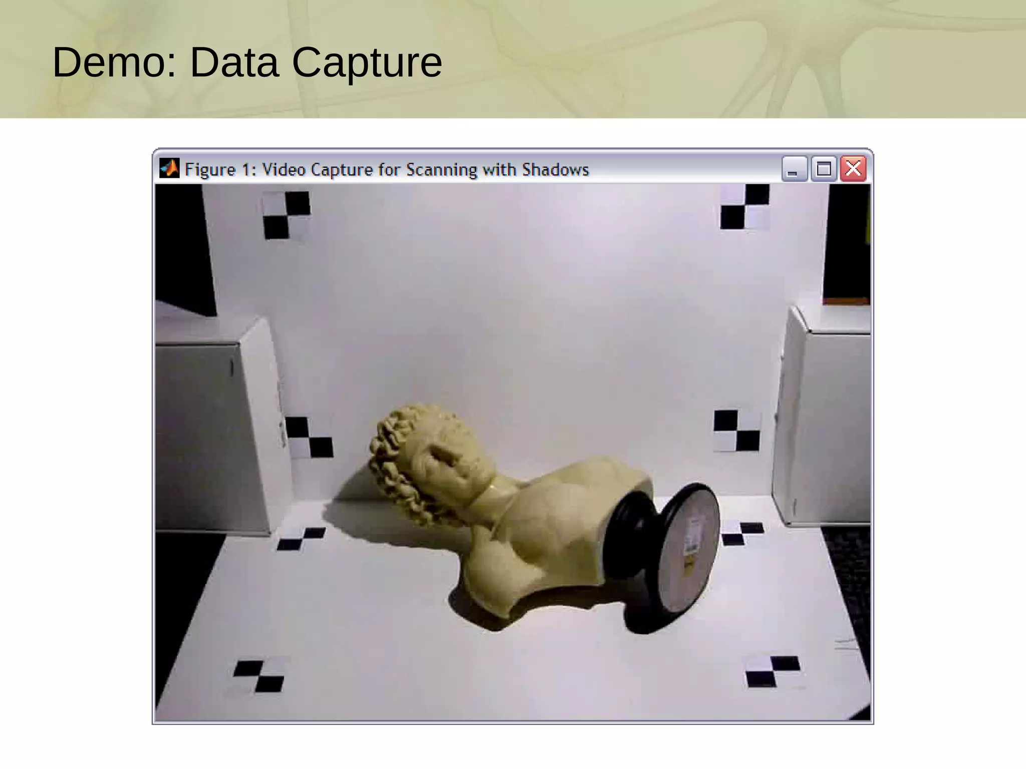 Demo: Data Capture 