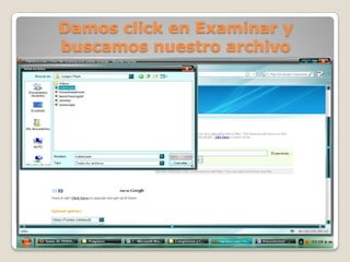 Damos click en Examinar y buscamos nuestro archivo