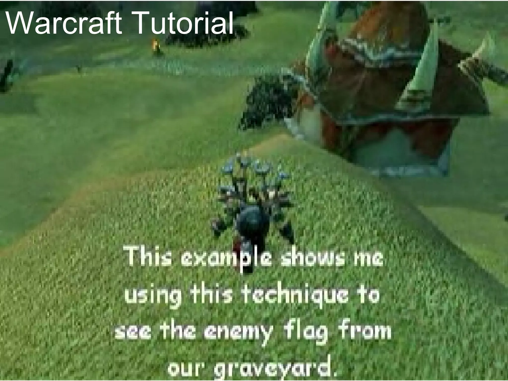 Warcraft Tutorial 