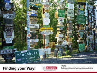 Finding your Way! Photo: flickr.com/photos/worldwidewandering 