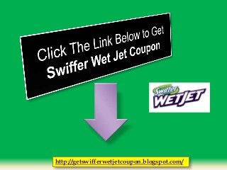 Swiffer wet jet coupon