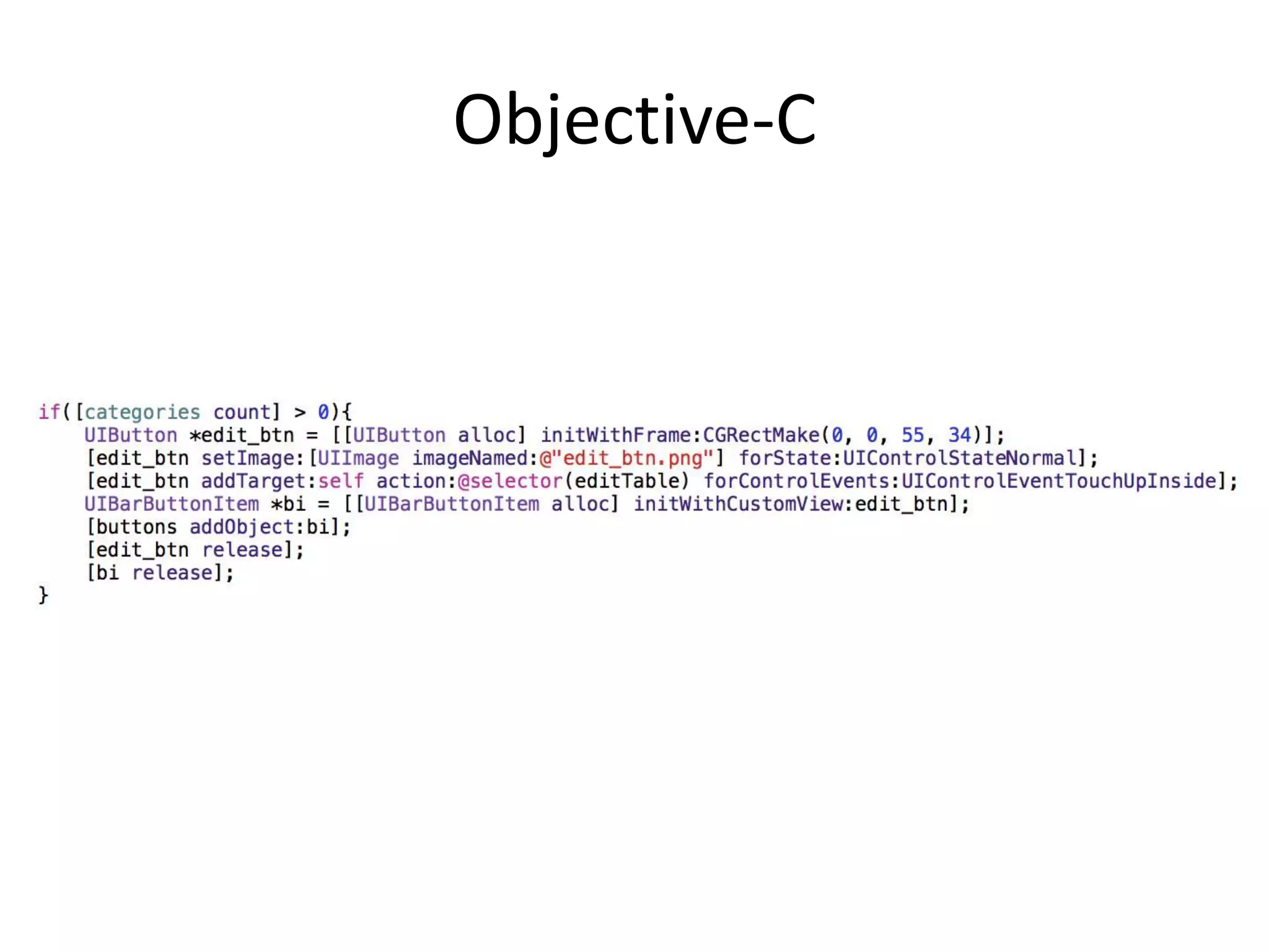 Objective-C
 