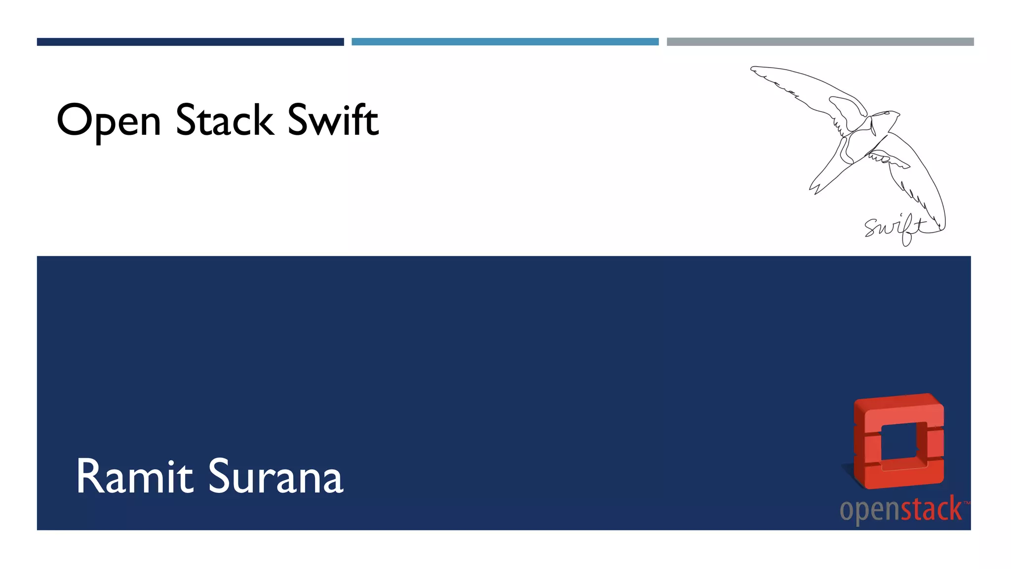 Exploring Openstack Swift(Object Storage) and Swiftstack | PPT