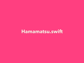 Hamamatsu.swift
 