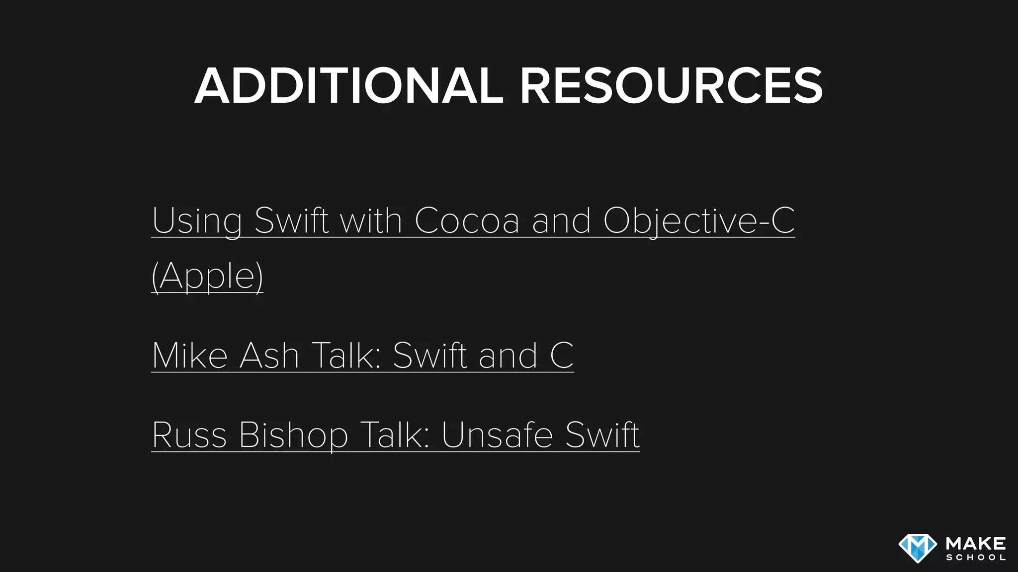 ADDITIONAL RESOURCES
Using Swift with Cocoa and Objective-C
(Apple)
Mike Ash Talk: Swift and C
Russ Bishop Talk: Unsafe Swift
 