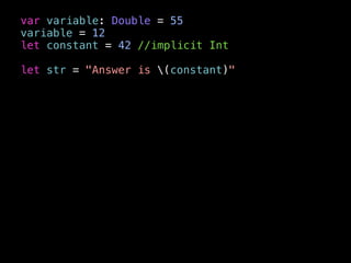 enum Status: Int {
case Undetermined, Success, Failure
}
func sendRequest() -> Status {
//networking magic
return Status.Success
}
var result = sendRequest()
switch result {
case .Success:
println("success")
case .Failure:
println("failure")
case .Undetermined:
println("n/a")
}
result = Status.fromRaw(1)! //Success
result.toRaw() //1
 