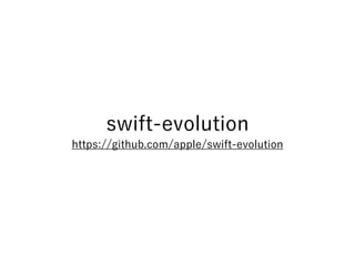 swift-evolution
https://github.com/apple/swift-evolution
 