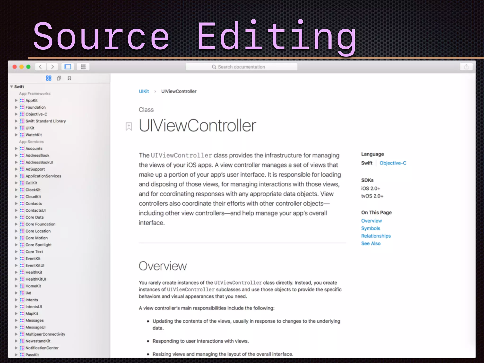 Source Editing
 