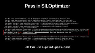 Pass in SILOptimizer
-Xllvm -sil-print-pass-name
 