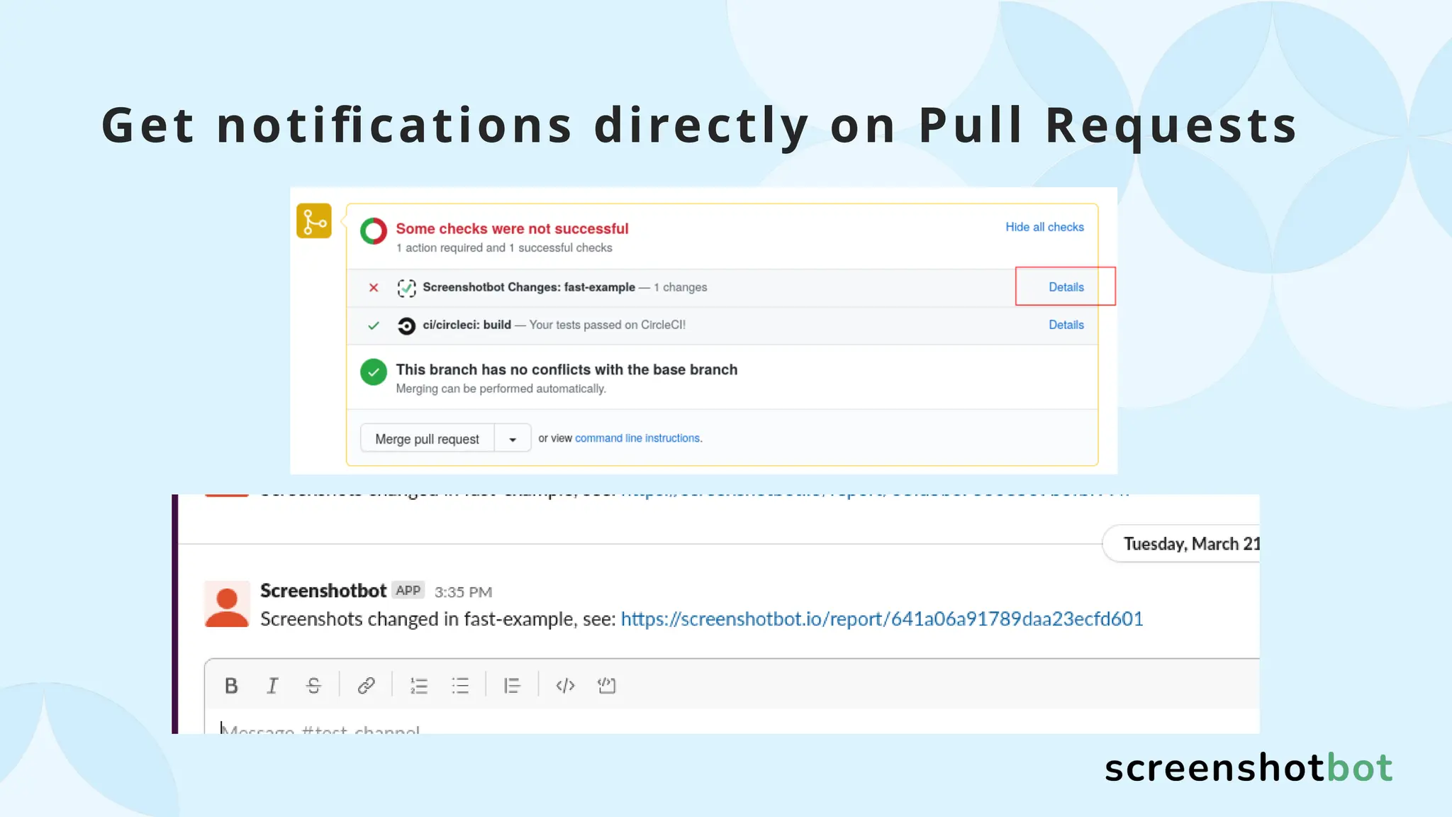 Get notifications directly on Pull Requests
 