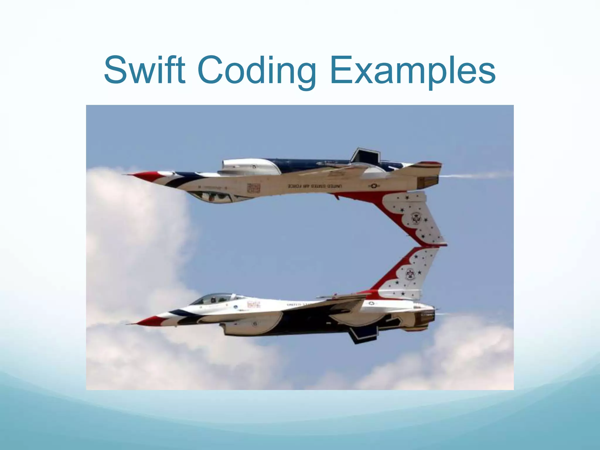 Swift Coding Examples
 