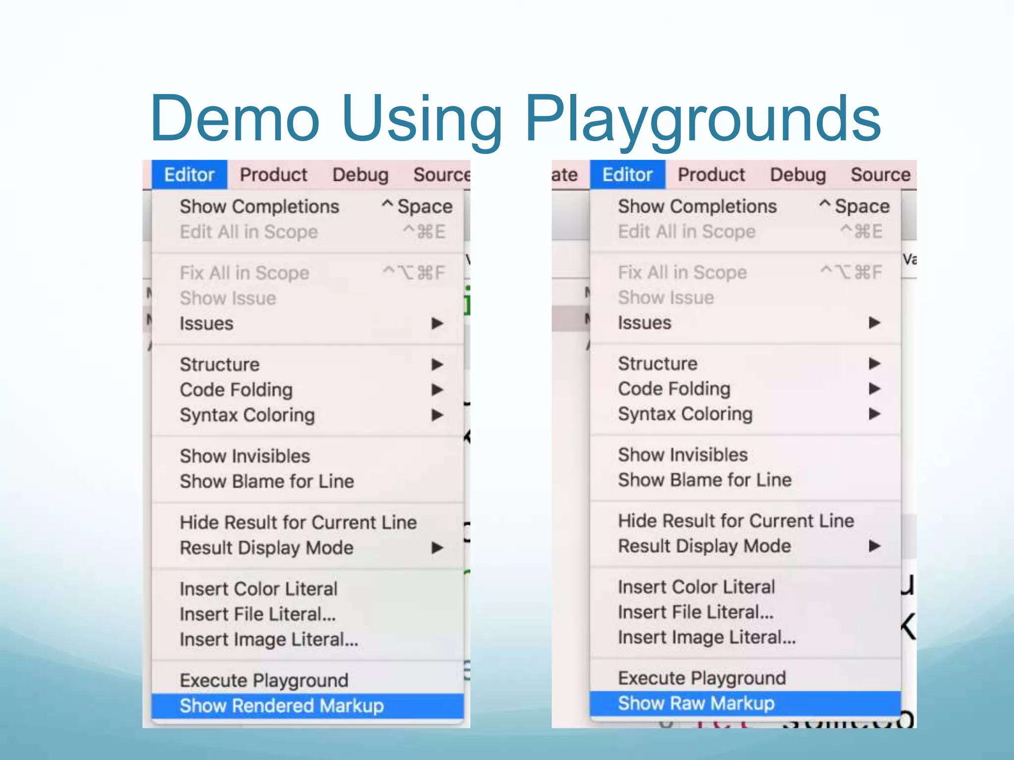 Demo Using Playgrounds
 