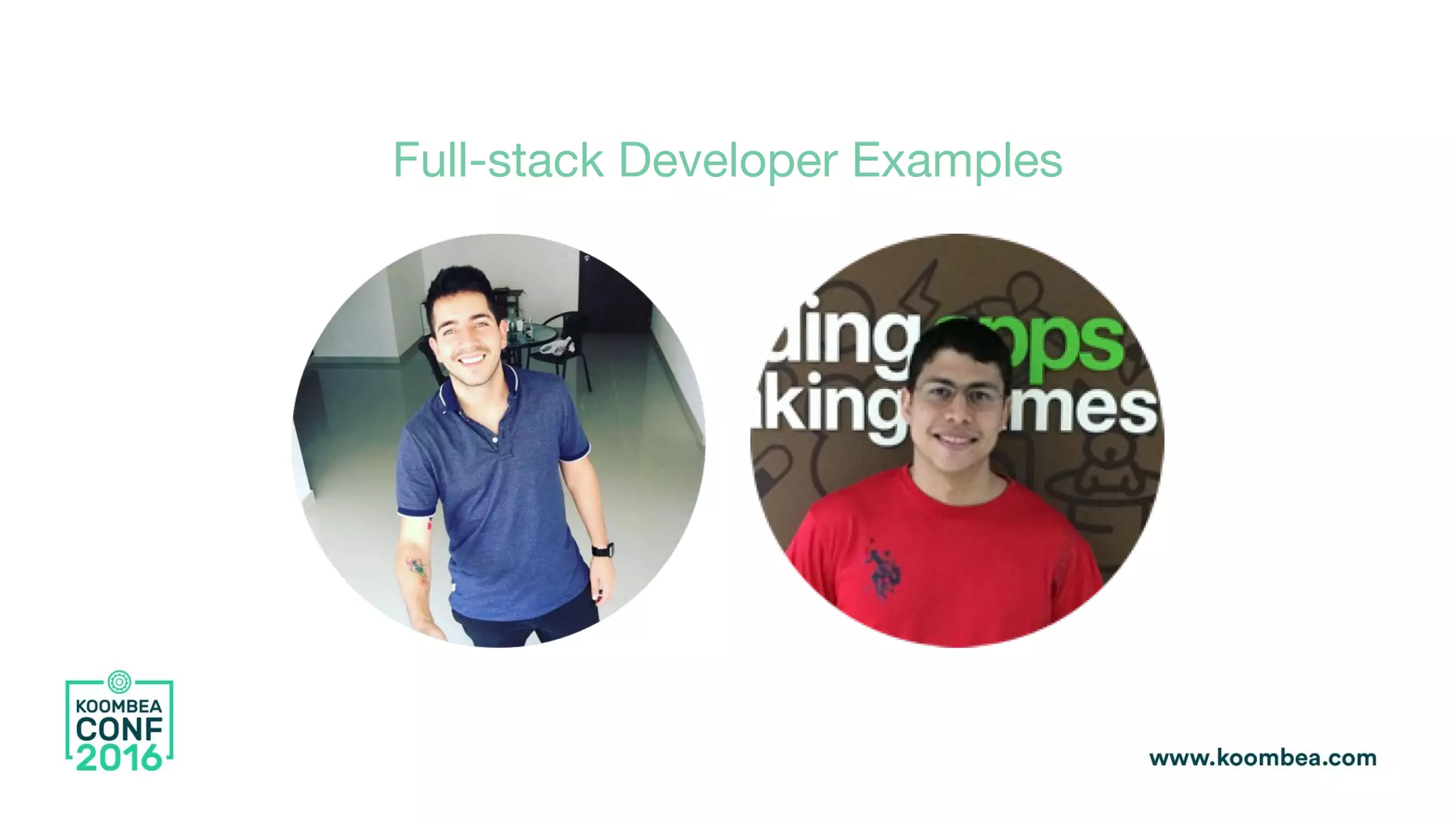 Full-stack Developer Examples
 