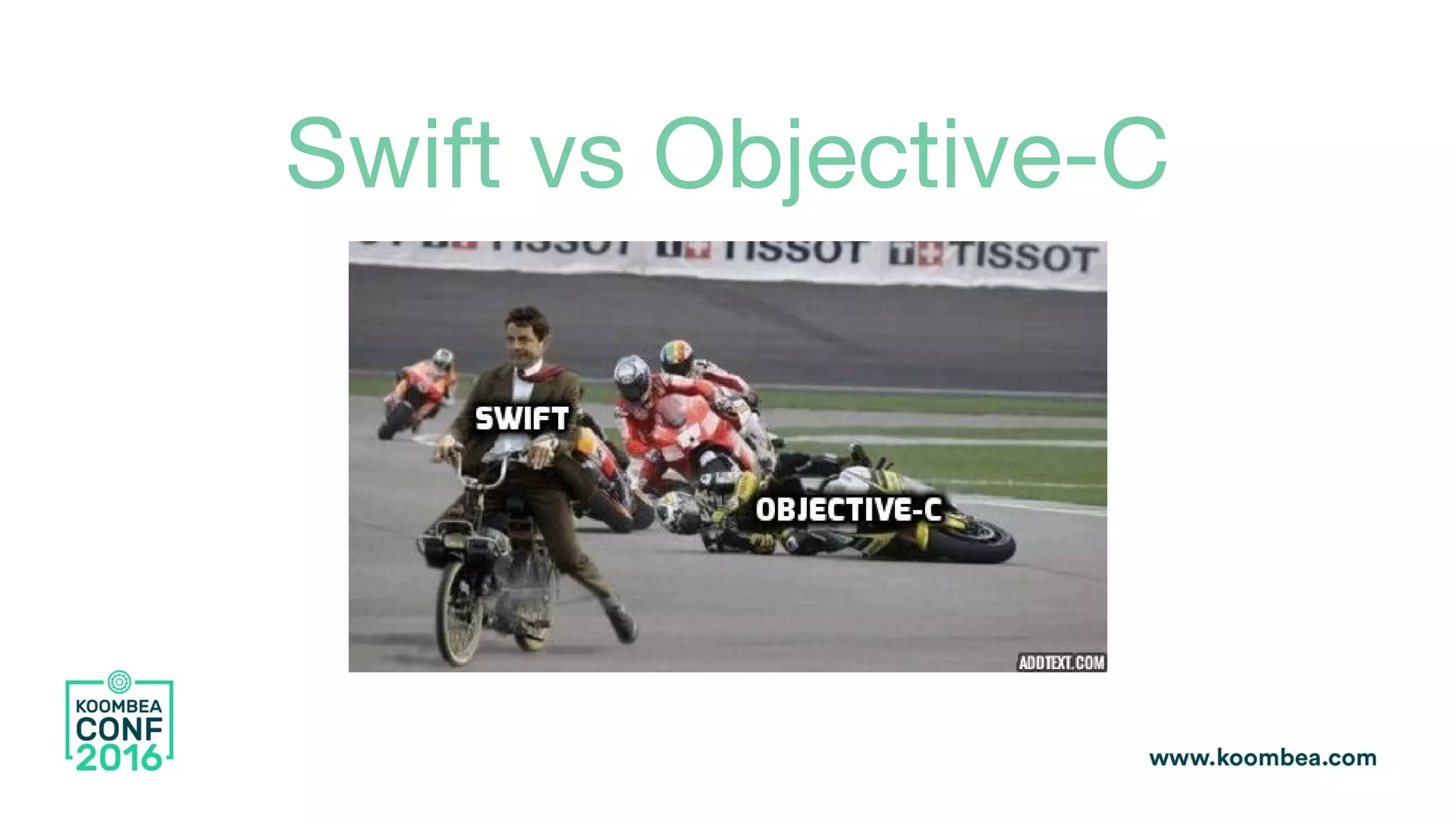 Swift vs Objective-C
 