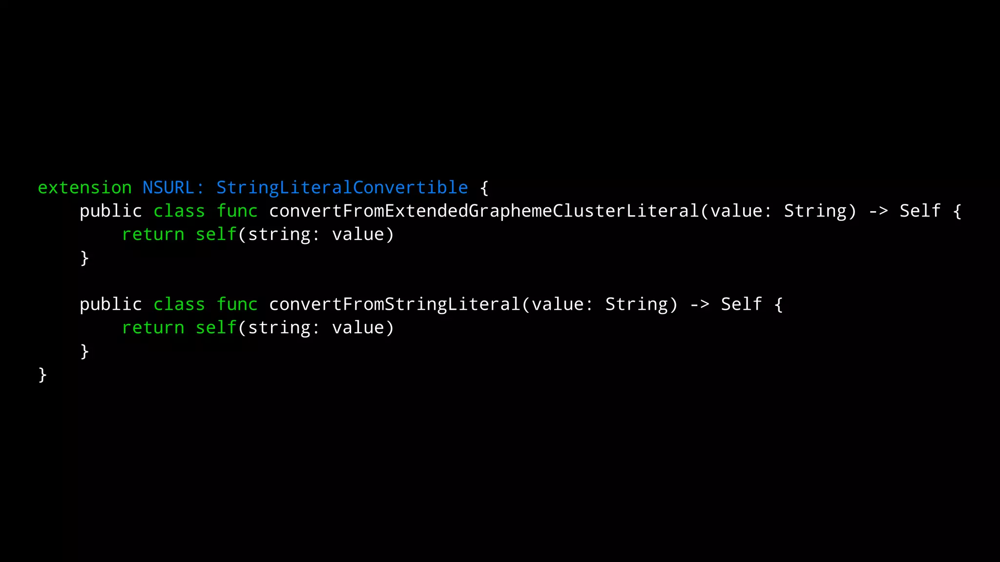 extension NSURL: StringLiteralConvertible { 
public class func convertFromExtendedGraphemeClusterLiteral(value: String) -> Self { 
return self(string: value) 
} 
public class func convertFromStringLiteral(value: String) -> Self { 
return self(string: value) 
} 
} 
 