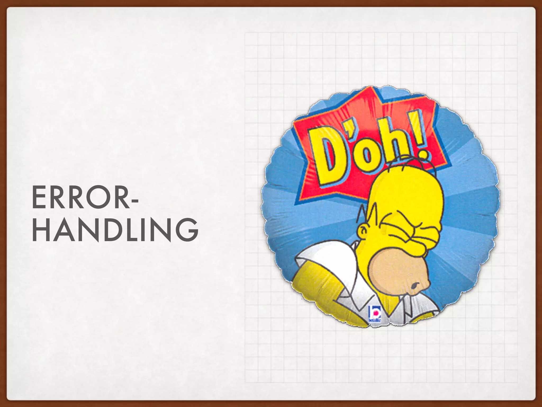 ERROR-
HANDLING
 