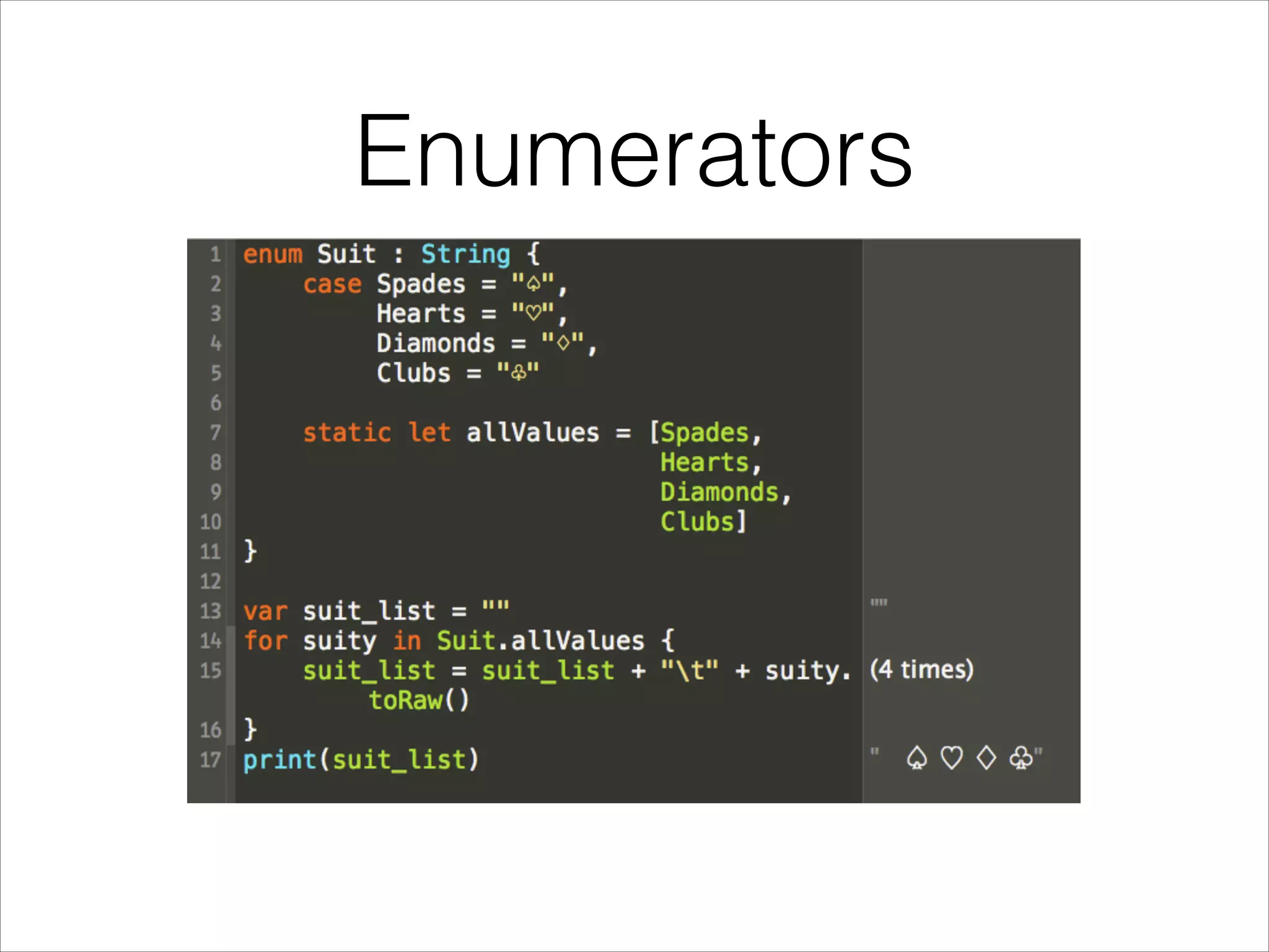 Enumerators 
 