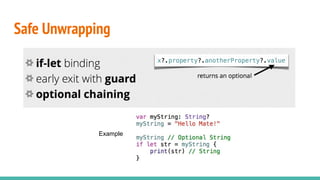 Safe Unwrapping
Example
 