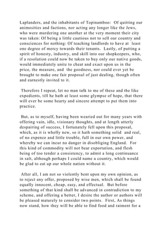 Swifts A Modest Proposal is one of the most famous examples of sa.docx