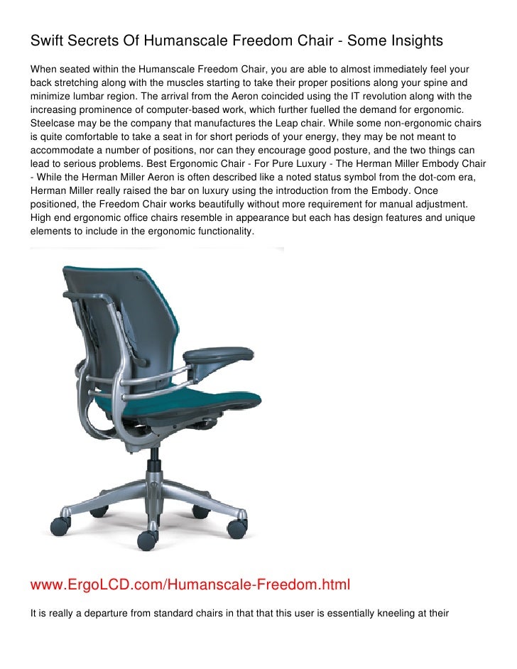 Swift Secrets Of Humanscale Freedom Chair Some Insights