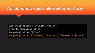 Adicionando vários elementos no Array
 
